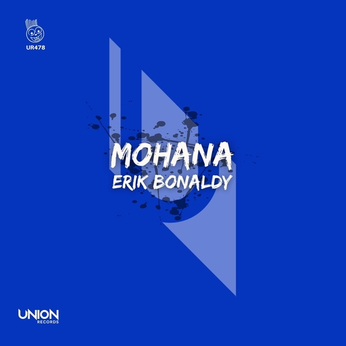 Erik Bonaldy - Mohana [UR478]